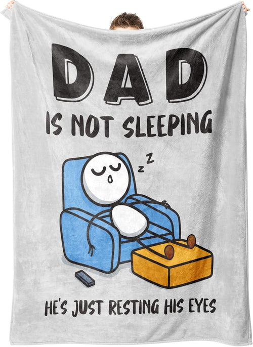 Cozy Fleece Funny Fathers Day Dad Gifts , Dads Birthday Gifts, Dad is Not Sleeping Blanket, Super Soft Throws Blanket for Napping - Lightweight Plush Warm Blanket for All Seasons - Default Title